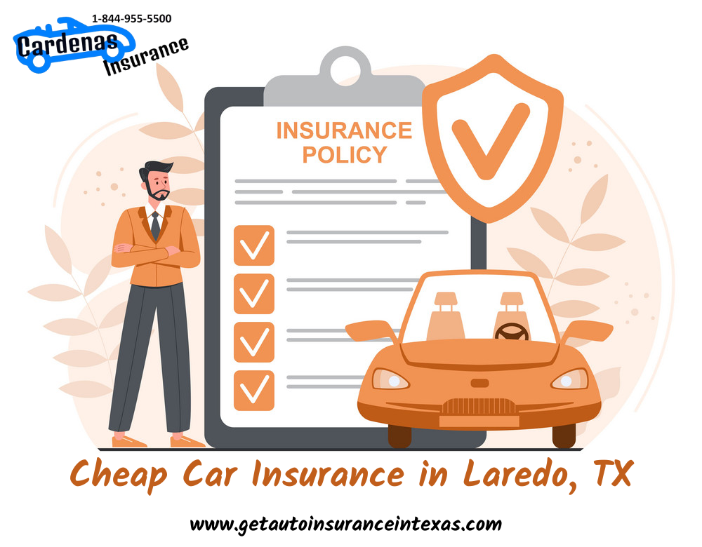 Cheap Car Insurance In Laredo, TX